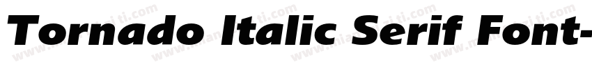 Tornado Italic Serif Font字体转换